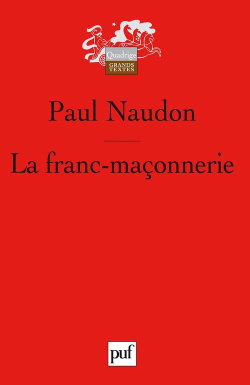 Couverture ebook de La franc-maçonnerie, de Paul Naudon