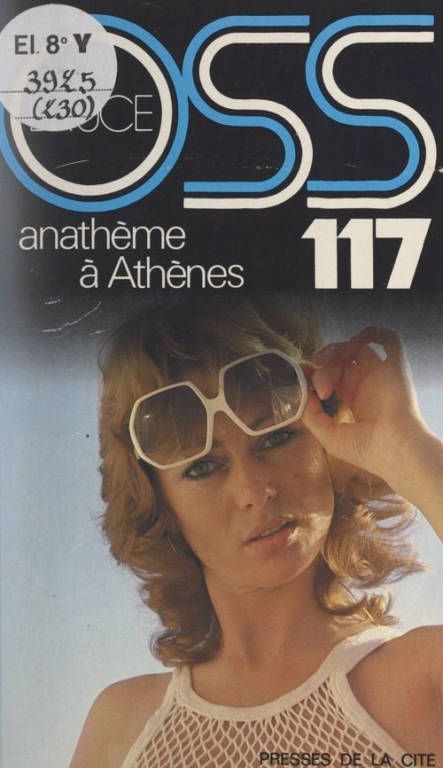 ebook cover of Anathème à Athènes pour OSS 117, by Josette Bruce