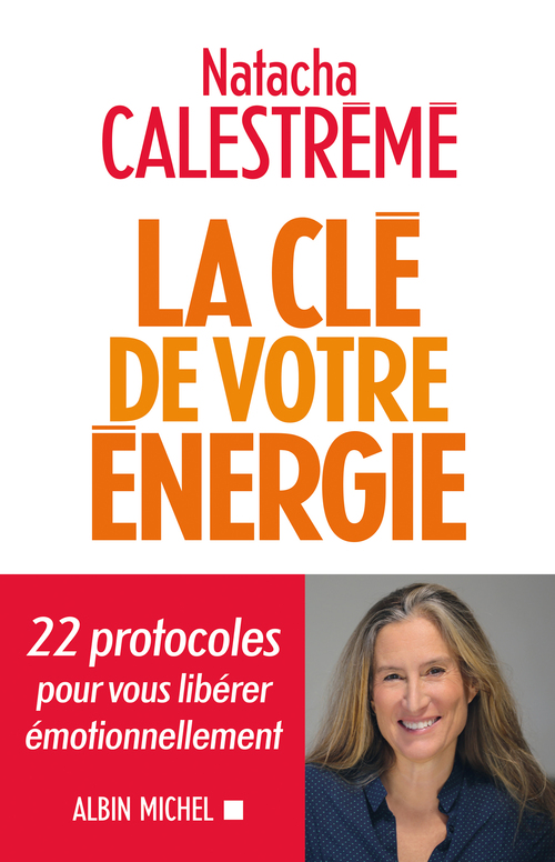 ebook cover of La Clé de votre énergie, by Natacha Calestrémé