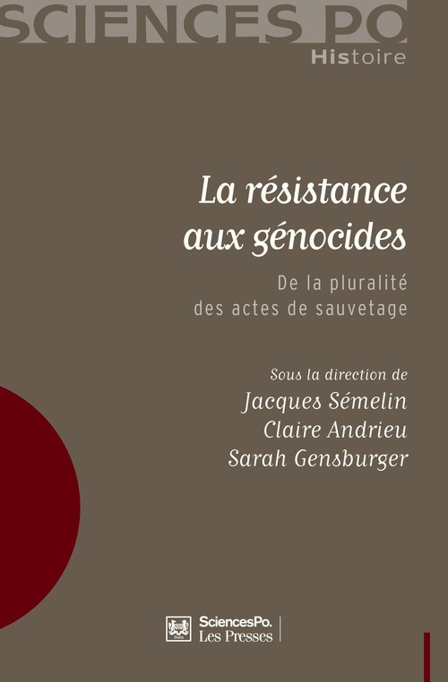 ebook cover of La résistance aux génocides, by Claire Andrieu, Jacques Semelin