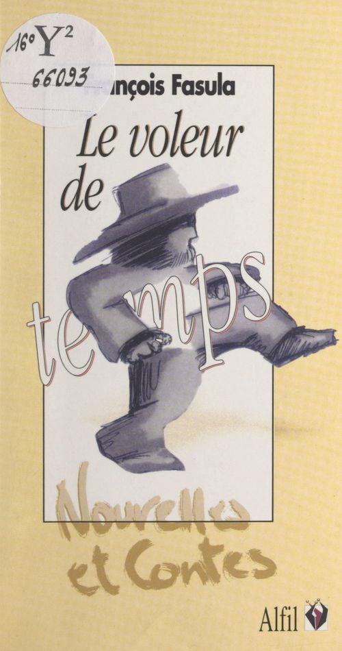 Couverture ebook de Le voleur de temps, de Francois Fasula