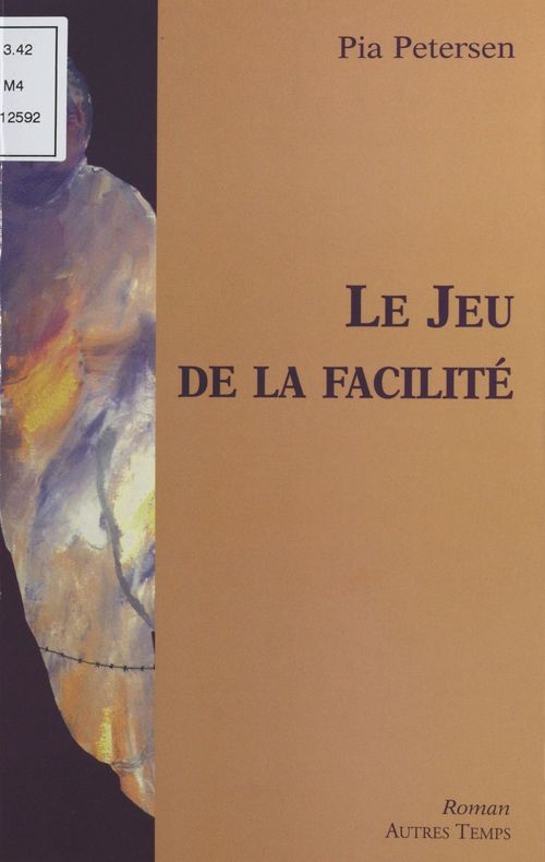 Couverture ebook de Le Jeu de la facilité, de Pia Petersen