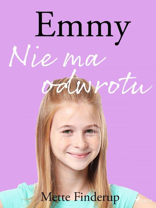 Couverture ebook de Emmy 9 - Nie ma odwrotu, de Mette Finderup