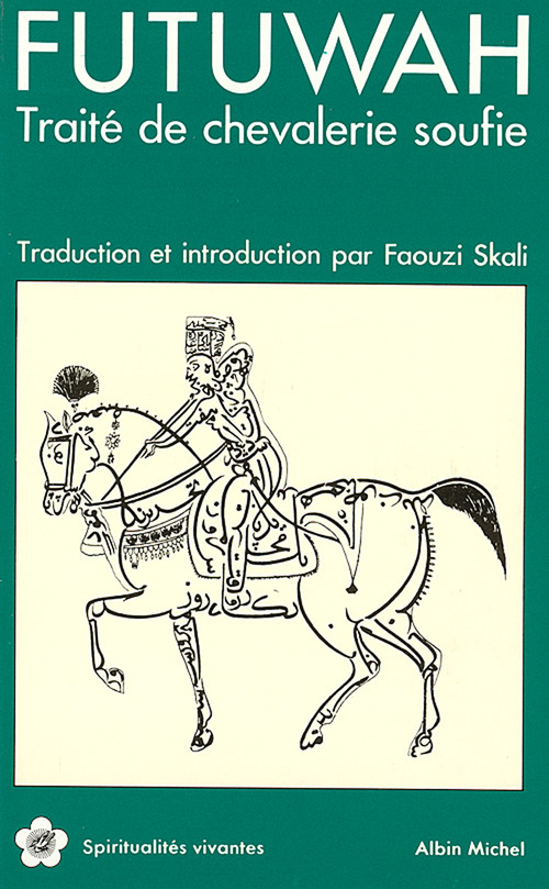 ebook cover of Futuwah, by Faouzi Skali