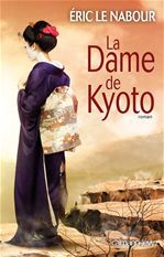 Couverture ebook de La Dame de Kyoto, de Éric Le Nabour