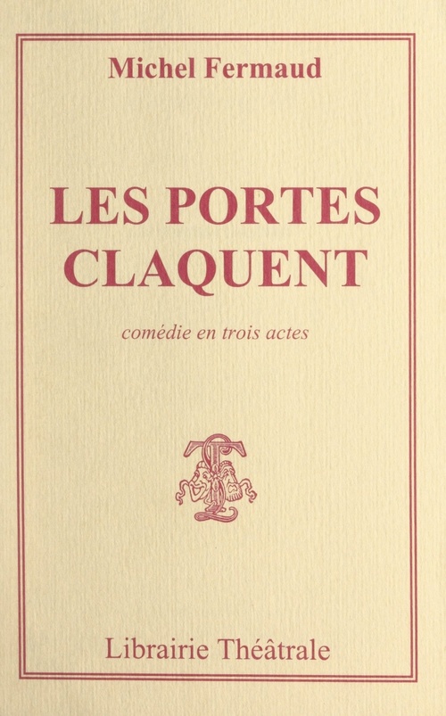 Couverture ebook de Les portes claquent, de Michel Fermaud