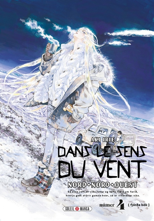 Couverture ebook de Dans le sens du vent T04 - Nord, Nord-Ouest, de Aki Irie