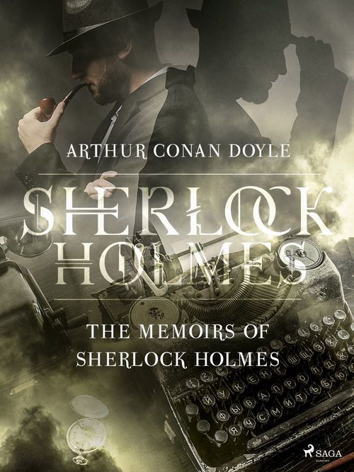 Couverture ebook de The Memoirs of Sherlock Holmes, de Arthur Conan Doyle