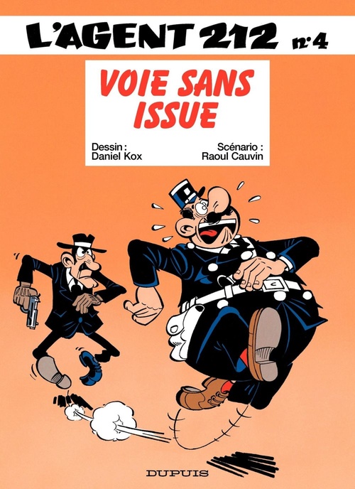 Couverture ebook de L'Agent 212 - Tome 4 - Voie sans issue, de Raoul Cauvin, Daniel Kox