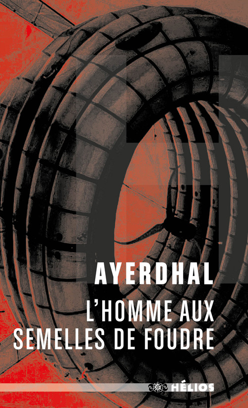 ebook cover of L'homme aux semelles de foudre, by Ayerdhal