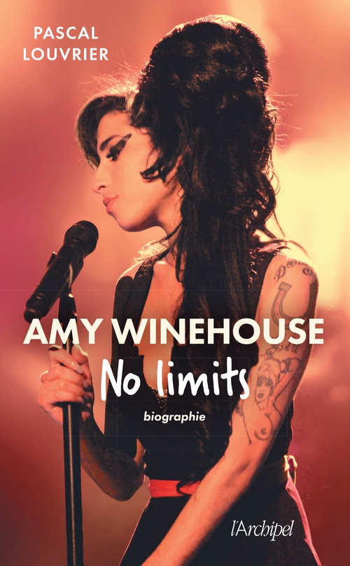 ebook cover of Amy Winehouse - No limits, by Pascal Louvrier