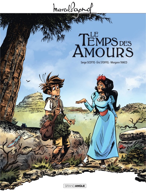 Couverture ebook de Marcel Pagnol en BD - Le temps des amours, de Morgann Tanco, Serge Scotto, Eric Stoffel