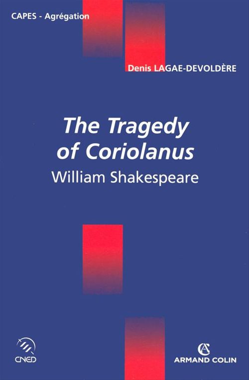 ebook cover of The Tragedy of Coriolanus, by Denis Lagae-Devoldère