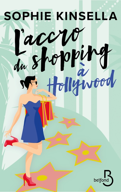 Couverture ebook de L'Accro du shopping à Hollywood, de Sophie Kinsella