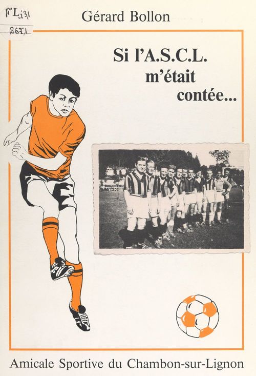 ebook cover of Si l'A.S.C.L. m'était contée..., by Gerard Bollon