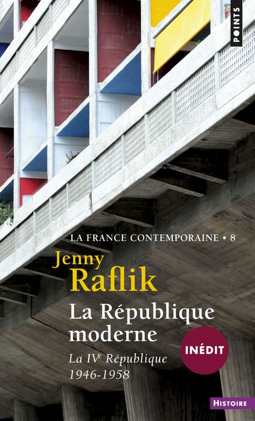 ebook cover of La république moderne. La IVe République (1946-1958), by Jenny Raflik