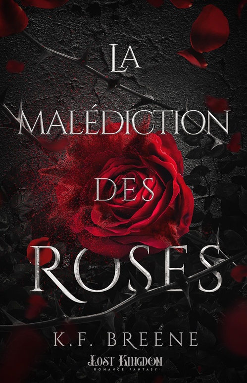 ebook cover of La malédiction des roses, by K. F. Breene