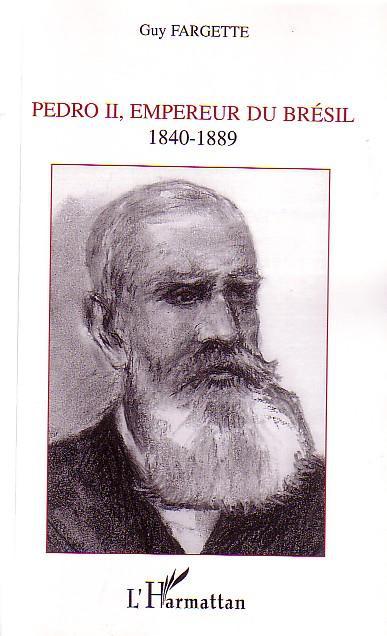 Couverture ebook de Pedro II, empereur du Brésil, de Guy Fargette