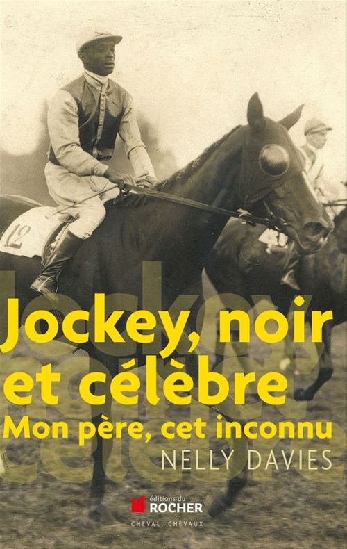 Couverture ebook de Jockey, noir et célèbre, de Nelly Davies