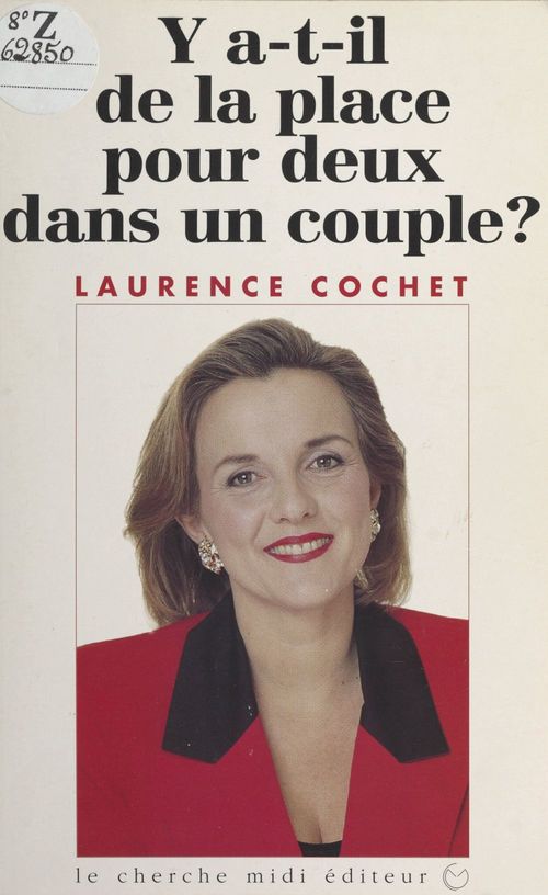 Couverture ebook de Y a-t-il de la place pour deux dans un couple ?, de Laurence Cochet