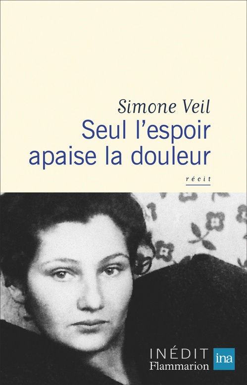 ebook cover of Seul l'espoir apaise la douleur, by Simone Veil