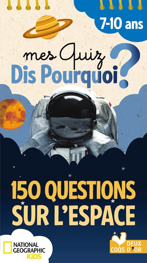 ebook cover of 150 questions sur l'Espace - National Geographic, by Collectif