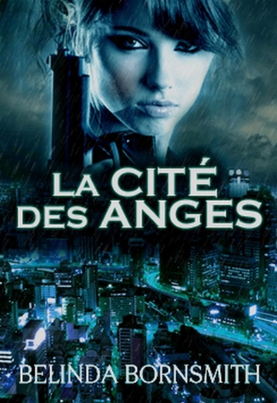 Couverture ebook de La Cité des anges, de Belinda Bornsmith