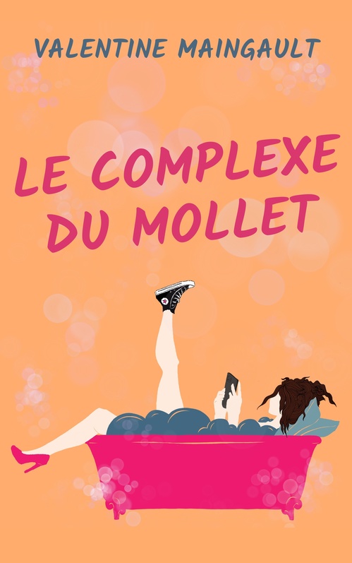 ebook cover of Le Complexe du mollet, by Valentine Maingault