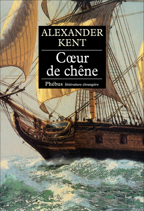 ebook cover of Coeur de chêne, by Alexander Kent