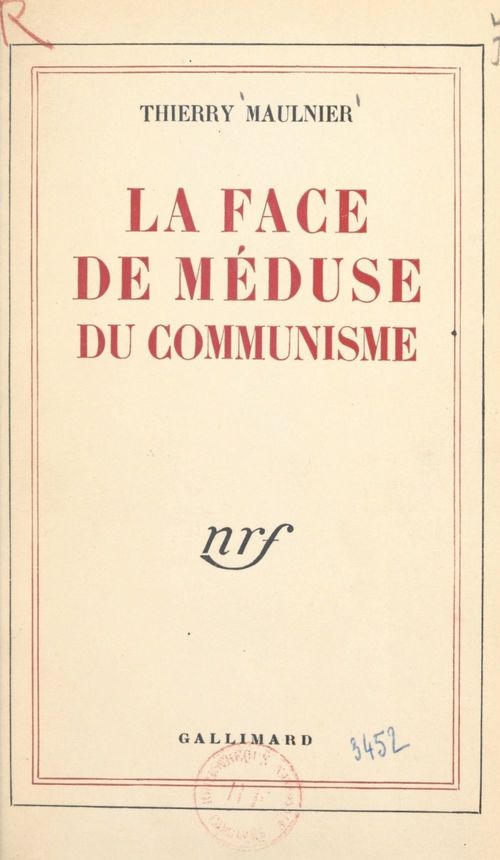 Couverture ebook de La face de méduse du communisme, de Thierry Maulnier