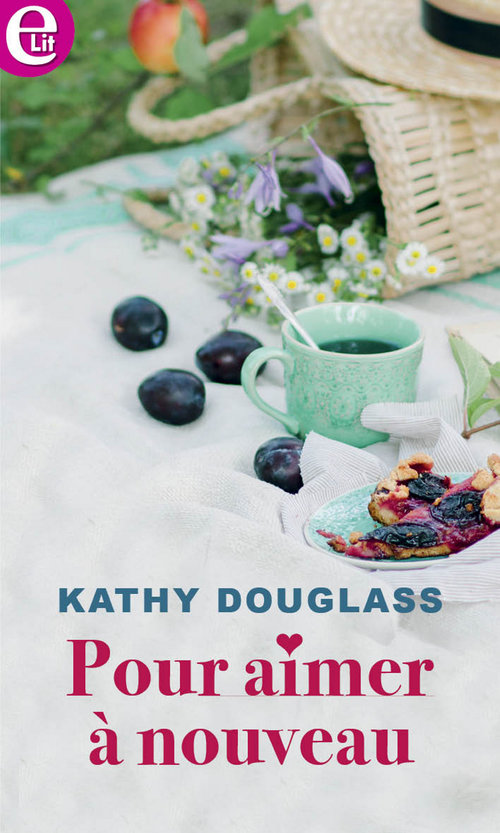 ebook cover of Pour aimer à nouveau, by Kathy Douglass