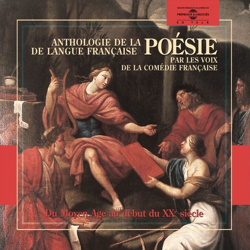 Couverture audiobook de Anthologie de la poésie de langue française (1265-1915) par les voix de la Comédie Française, de Collectif