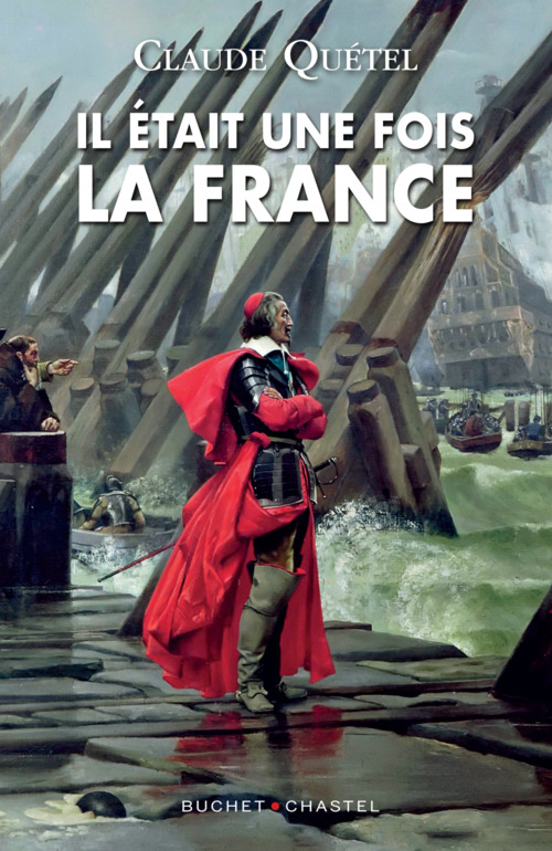Couverture ebook de Il était une fois La France, de Claude Quétel