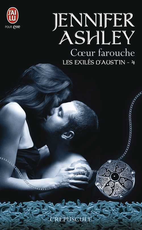 ebook cover of Les exilés d'Austin (Tome 4) - Coeur farouche, by Jennifer Ashley