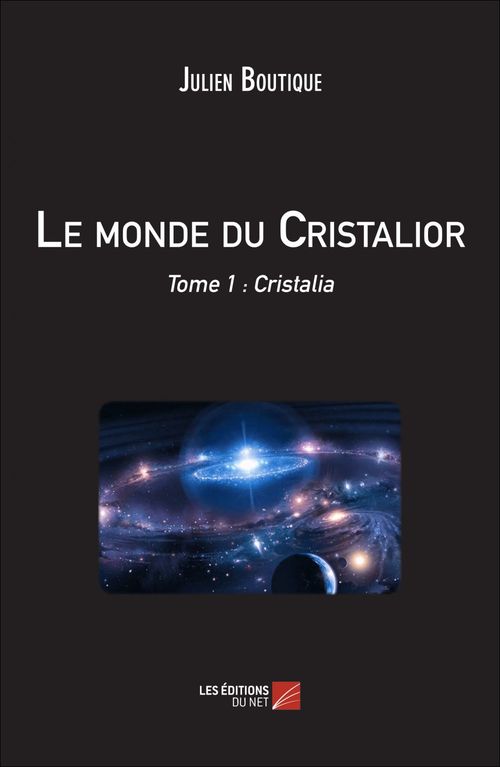 ebook cover of Le monde du Cristalior, by Julien Boutique