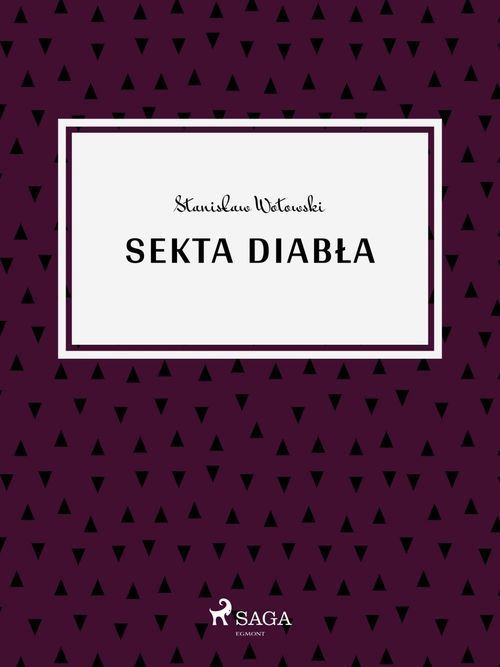 ebook cover of Sekta diabla, by Stanislaw Wotowski