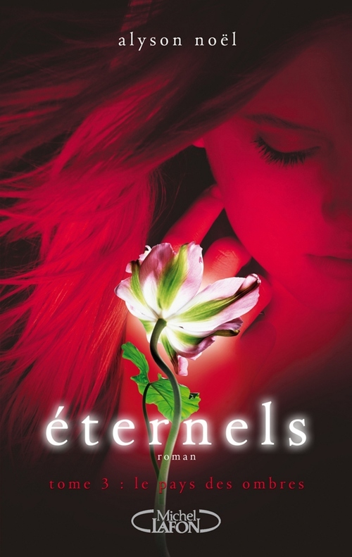 ebook cover of Eternels - tome 3 Le pays des ombres, by Alyson Noël