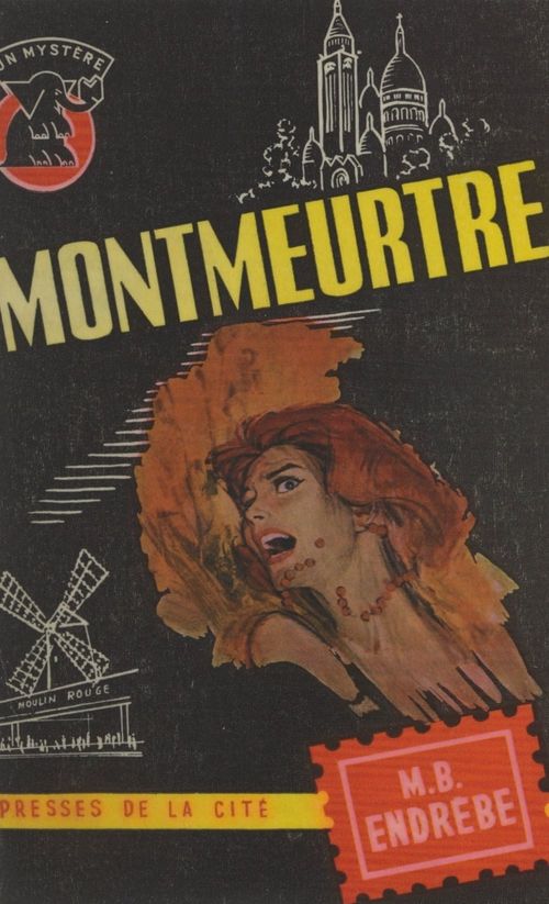 ebook cover of Montmeurtre, by Maurice-Bernard Endrèbe