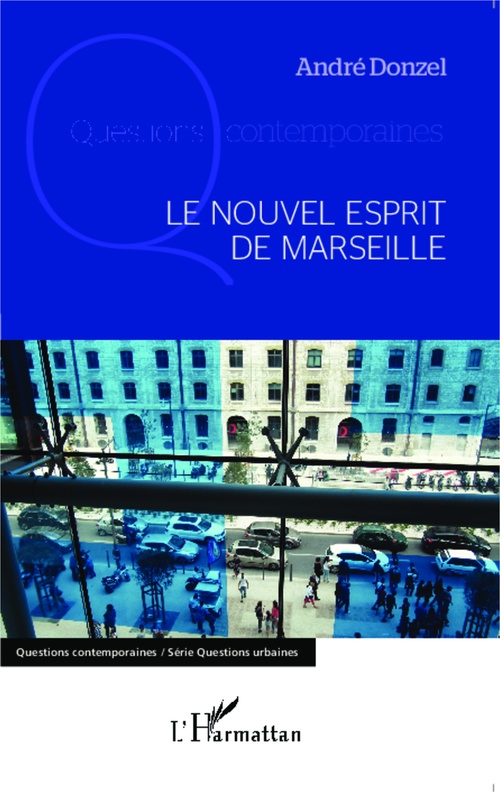 Couverture ebook de Le nouvel esprit de Marseille, de André Donzel