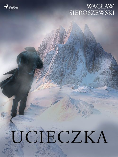 Couverture ebook de Ucieczka, de Waclaw Sieroszewski