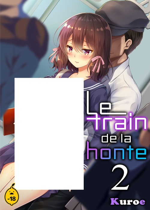 ebook cover of Le train de la honte - Tome 2, by Kuroe
