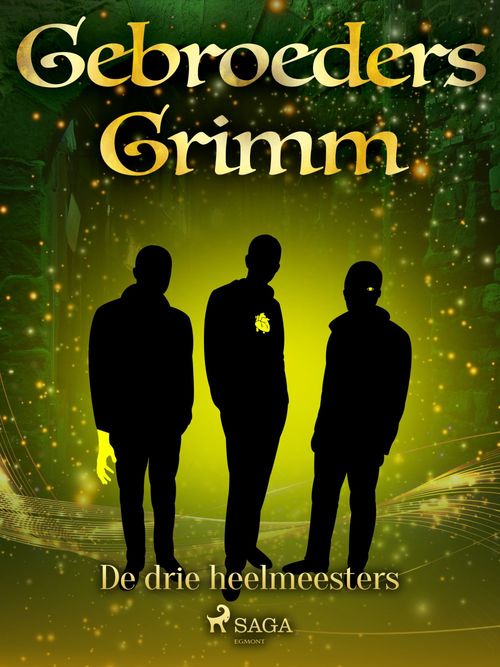 ebook cover of De drie heelmeesters, by De Gebroeders Grimm
