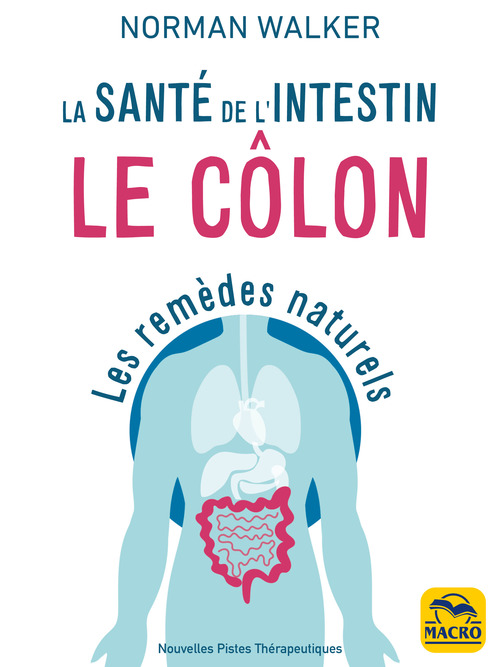 Couverture ebook de Santé de l'intestin - le côlon, de Norman Walker