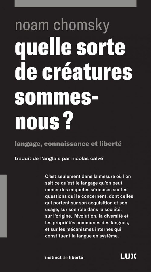 Couverture ebook de Quelle sorte de créatures sommes-nous?, de Noam Chomsky, Nicolas Calve