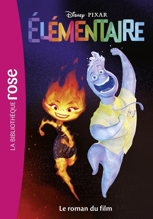 Couverture ebook de Bibliothèque Disney - Elémentaire - Le roman du film, de Walt Disney company