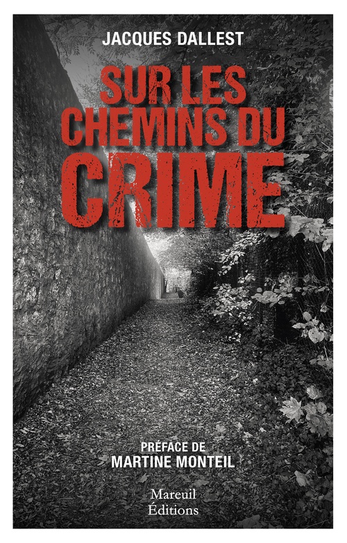 Couverture ebook de Sur les chemins du crime, de Jacques Dallest