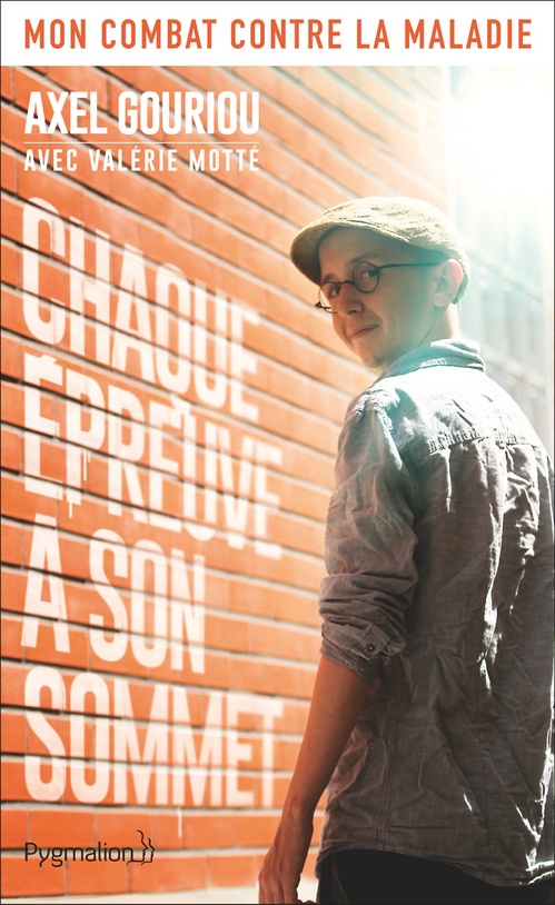 ebook cover of Chaque épreuve a son sommet, by Axel Gouriou, Valérie Motté