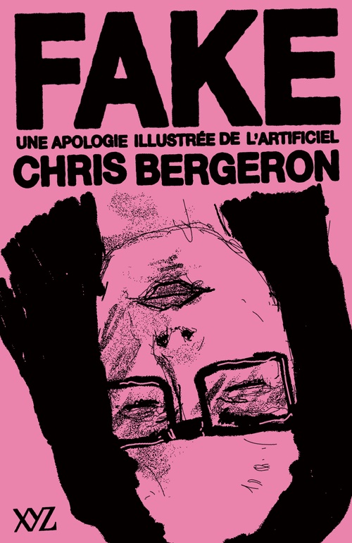 ebook cover of FAKE, by Chris Bergeron