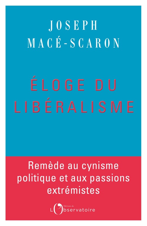 Couverture ebook de Éloge du libéralisme, de Joseph Macé-Scaron