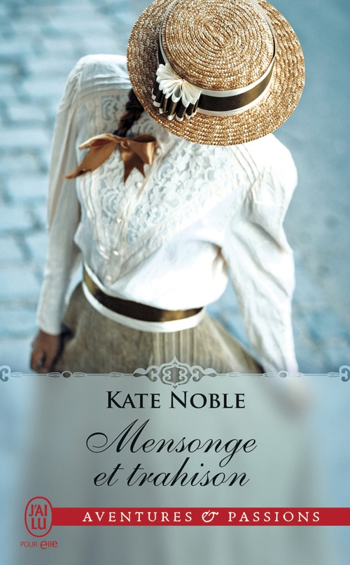 ebook cover of Mensonge et trahison, by Kate Noble